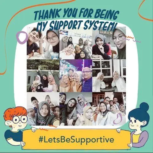 #LetsBeSupportive Ungkapan Apresiasi untuk Para ‘Support System’-Ku dengan Sebuah Gerakan #LetsBeSupportive Ungkapan Apresiasi untuk Para ‘Support System’-Ku dengan Sebuah Gerakan